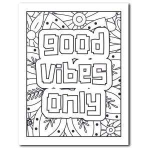 Positive affirmation “Good Vibes Only” in bold typography with relaxing doodle background – Adult Mindfulness Coloring Book